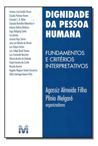 Dignidade da pessoa humana - 1 ed./2010, de Almeida Filho, Agassiz. Editorial Malheiros Editores LTDA, capa mole em português, 2010