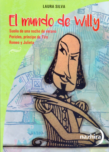 El Mundo De Willy - Laura Silva