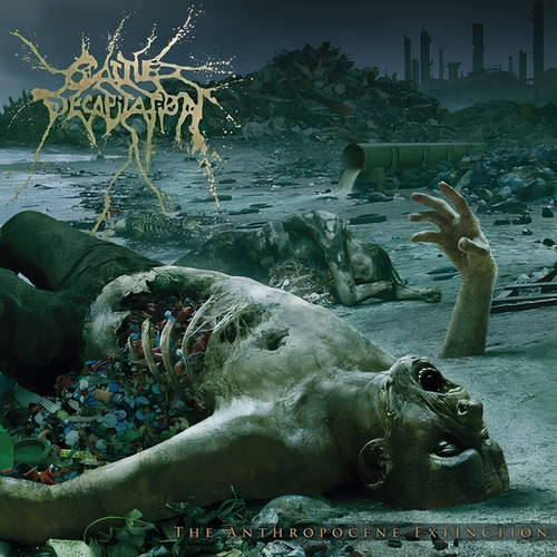 Cd Cattle Decapitation - The Anthropocene ... (novo/lacrado)