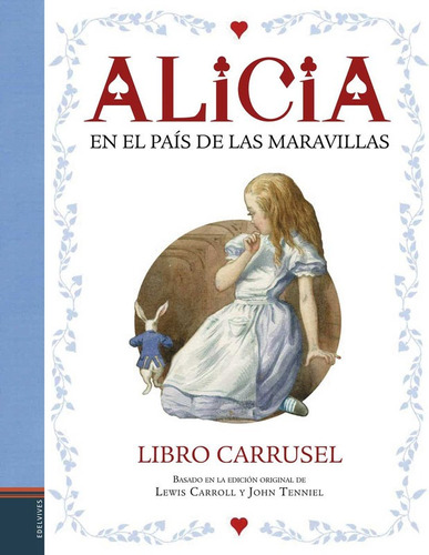 Alicia En El País De Las Maravillas - Libro Carrusel