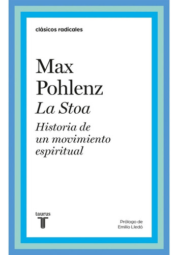 La Stoa Historia De Un Movimiento Espiritual.max Pohlenz