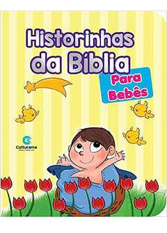 Livro Historinhas Da Bibli Para Bebes ( Capa Dura) - Culturama [2015]