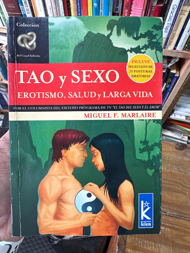 Tao Y Sexo - Erotismo, Salud Y Larga Vida - Miguel Marlaire