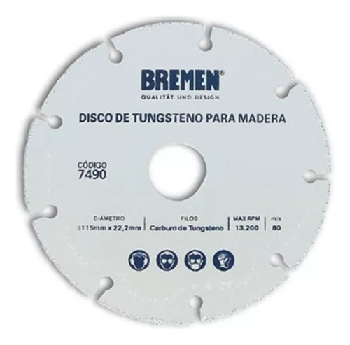 Disco Corte Amoladora 115mm Tungsteno P/ Madera 7490 Bremen