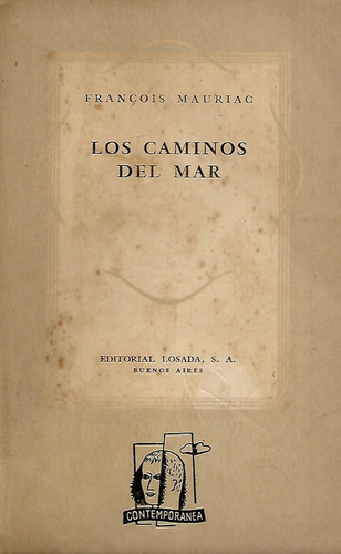 Los Caminos Del Mar - Francois Mauriac