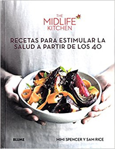 Recetas Para Estimular La Salud A Partir De Los 40 - Mimi Sp