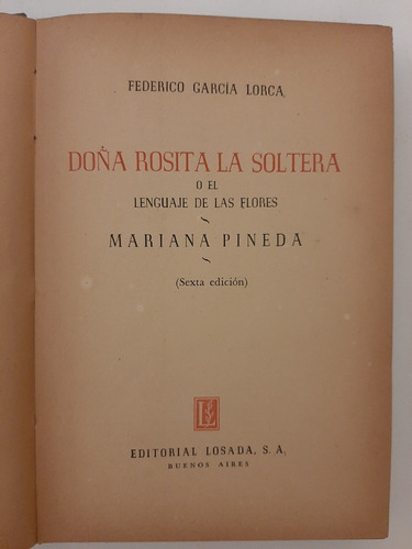 Doña Rosita La Soltera Y Mariana Pineda Federic Garcia Lorca