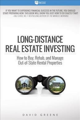 Long-distance Real Estate Investing - David Michael Greene