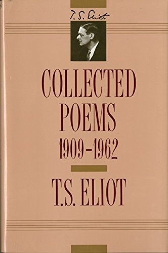 Book : T. S. Eliot Collected Poems, 1909-1962 (the Centenary