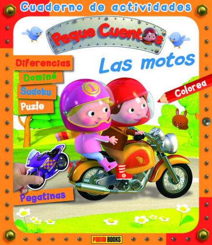 MOTOS, LAS - CUADERNO DE ACTIVIDADES PEQUE CUENTOS, de VV. AA.. Editorial PANINI ESPAÑA S.A., tapa blanda en español