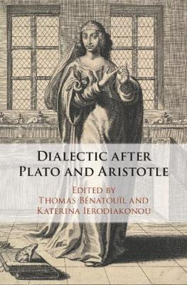 Libro Dialectic After Plato And Aristotle - Thomas Benato...