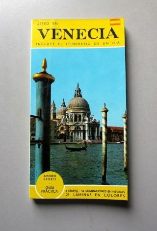 Usted En Venecia - Incluye El Itinerario De Un Dia