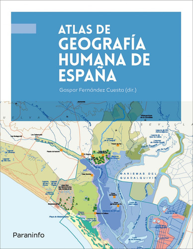 Atlas De Geografia Humana De Espana - Fernandez Cuesta Gaspa