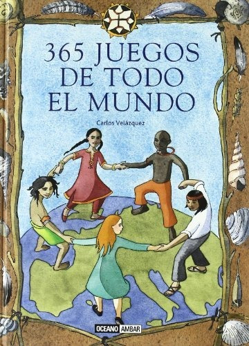 Libro 365 Juegos De Todo El Mun De Velazquez Carlos