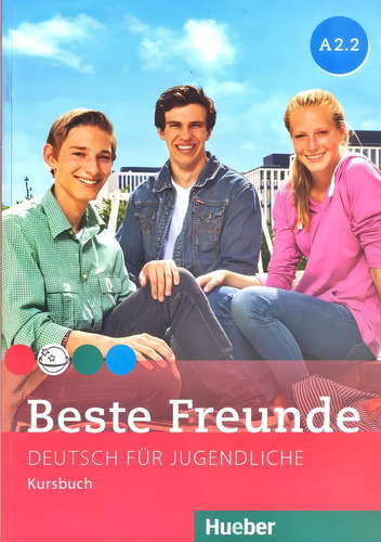 Beste Freunde A2.2 - Kursbuch