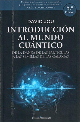 Libro Introduccion Al Mundo Cuantico