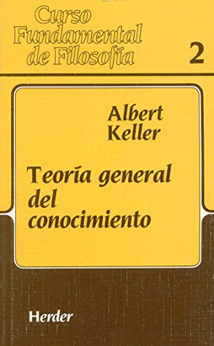 Libro Teoria General Del Conocimiento De Keller Albert Herde