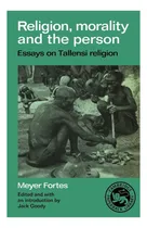 Comprar Libro: La Religión, La Moral Y La Persona: Ensayos Sobre Tal