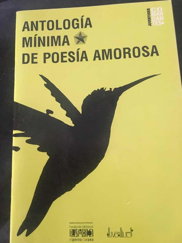 Antología Mínima De Poesía Amorosa