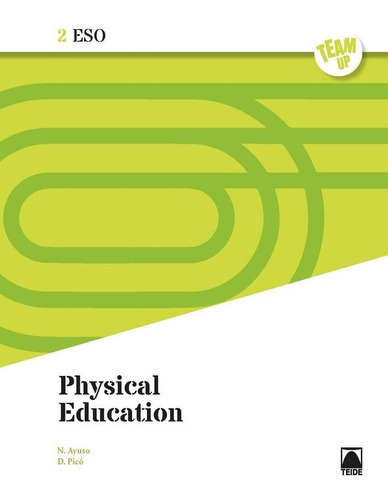 Libro Physical Education 2 - Team Up - Ayuso Guinaliu, Neus