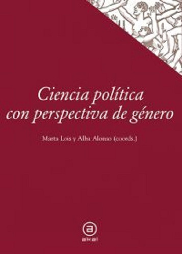 Ciencia Política Con Perspectiva De Género, De Marta Lois González. Editorial Akal En Español
