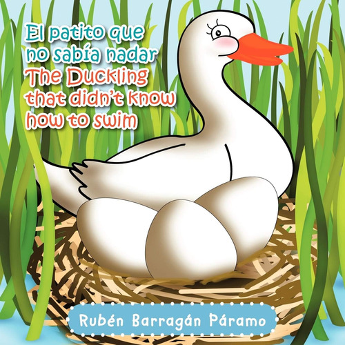 Libro: El Patito Que No Sabía Duckling That Didnøt Know How 