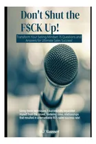 Comprar Libro: ¡no Te Calles, Carajo! : Transforma Tus Ventas 15