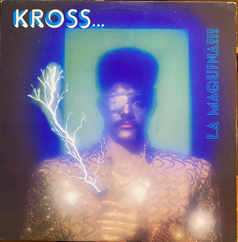 Disco Lp - Kross / La Maquina. Album (1988)