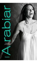 Comprar A Rabiar - Claudia\u002F Fernandez Sifres  David Ranucci