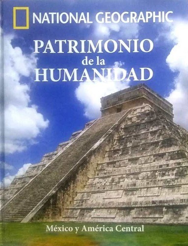 Patrimonio De La Humanidad No. 1 - México Y América Central