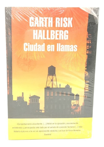 Ciudad En Llamas - Garth Risk Hallberg - Español - Random 