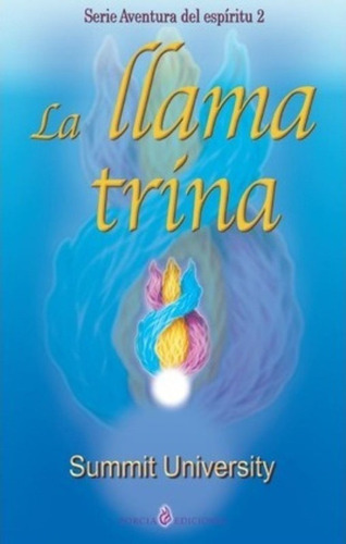 La Llama Trina, De Summit University. Editorial Createspace Independent Publishing Platform, Tapa Blanda En Español