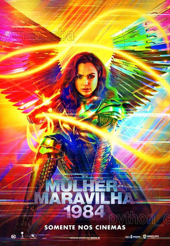 Pósters Película Wonder Woman Mujer Maravilla 1984 - 2020