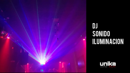 Dj + Sonido + Iluminación Para Fiestas Y Eventos