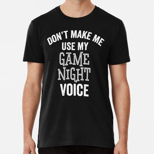 Remera Game Night Voice Divertidos Juegos De Mesa Regalo De 