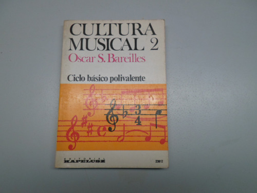 Cultura Musical 2 - Oscar S. Bareilles