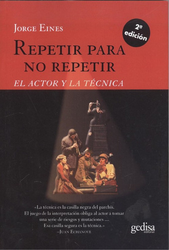 Libro Repetir Para No Repetir - Jorge Eines