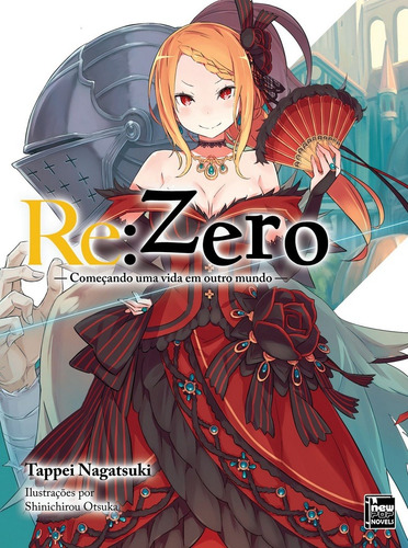 Re:Zero - Começando uma Vida em Outro Mundo - Livro 04, de Nagatsuki, Tappei. NewPOP Editora LTDA ME, capa mole em português, 2018