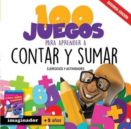 100 Juegos Para Aprender A Contar Y Sumar 2da.edicion