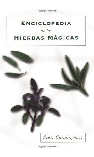 Libro : Enciclopedia De Las Hierbas Magicas  - Scott Cunn. 