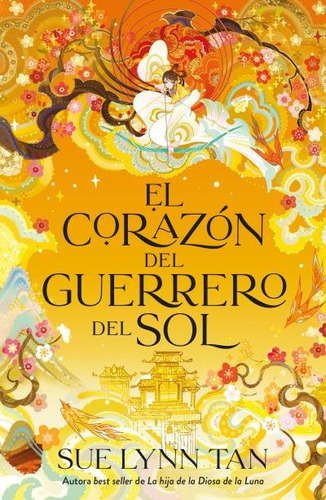 El Corazon Del Guerrero Del Sol ( Libro Original )