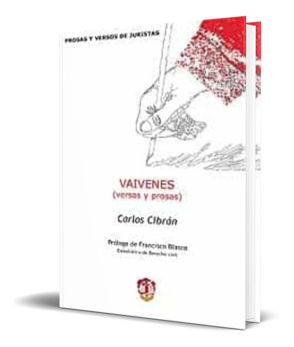 Vaivenes, De Carlos Cibran. Editorial Reus, Tapa Blanda En Español, 2013