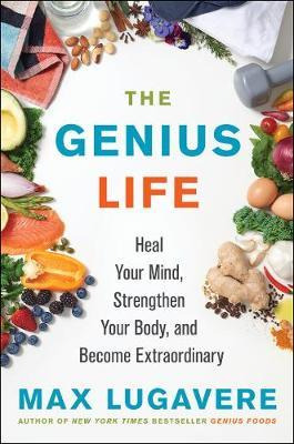 Libro The Genius Life : Heal Your Mind, Strengthen Your B...