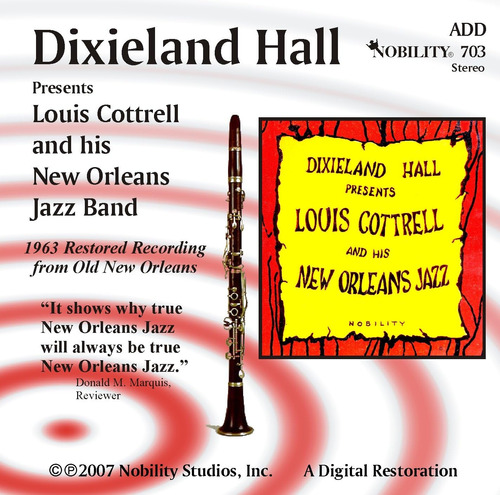 Cd: Dixieland Hall Presenta A Louis Cottrell Y Su Nueva Orle