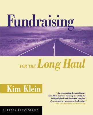 Libro Fundraising For The Long Haul - Kim Klein