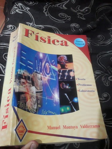 Libro Fisica Manuel Montoya Valderrama