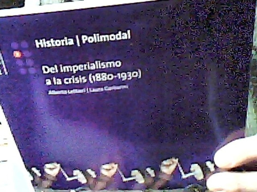 Historia 3 Del Imperialismo A La Crisis 1880 1930 Longseller