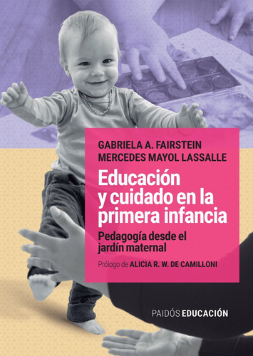Educacion Y Cuidado En La Primera Infancia - G. Fairstein