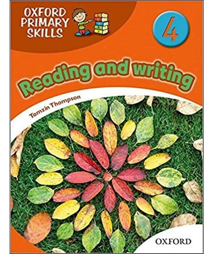 Livro Reading And Writing 4 - Skills Book: Oxford Primary Sk