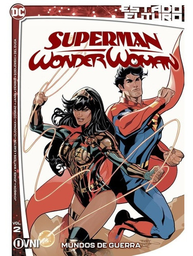  Estado Futuro: Superman/ Wonder Woman Vol. 2